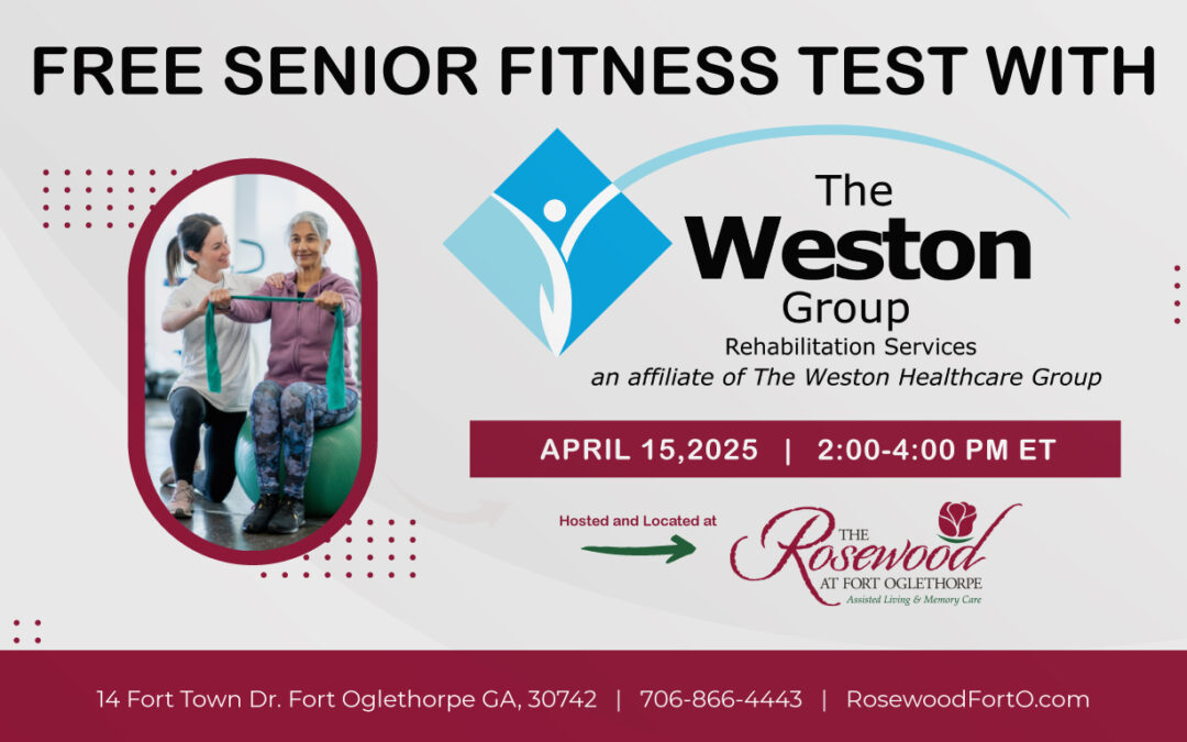Boost Your Health with a Free Senior Fitness Test at The Rosewood