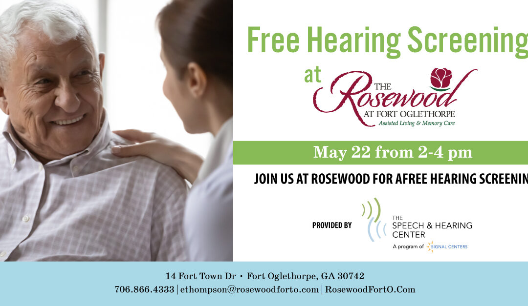 Free Hearing Screenings at The Rosewood